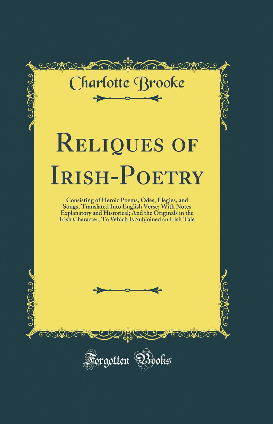 Charlotte Brooke, author of Reliques of Ancient Irish Poetry, dies
