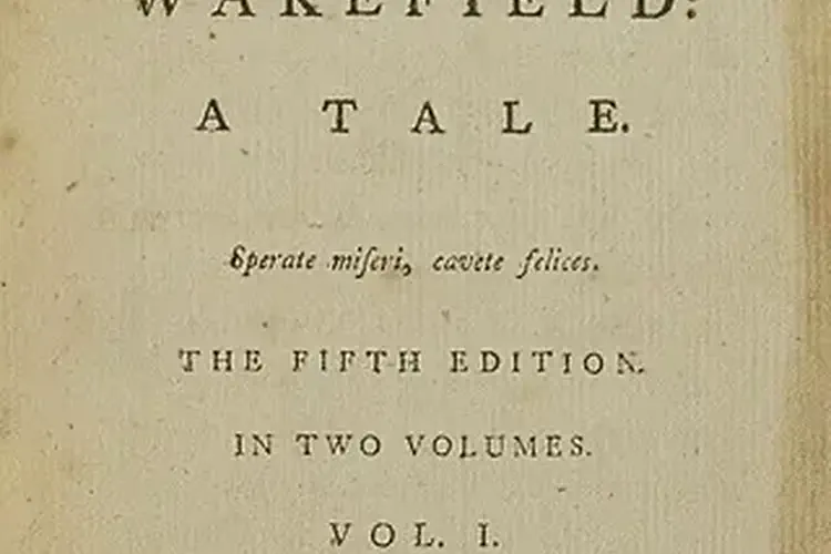 First publication of The Vicar Of Wakefield by Oliver Goldsmith