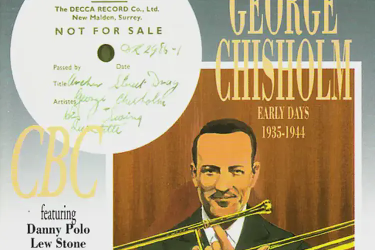 Jazz trombonist George Chisholm born.
